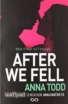 After We Fell (The After Series, Band 3)