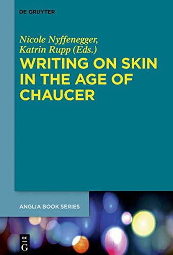 Writing on Skin in the Age of Chaucer (Buchreihe der Anglia / Anglia Book Series, Band 60)