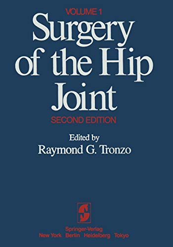 Surgery of the Hip Joint: Volume 1