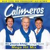 Calimeros - Die größten Erfolge im Party-Sound - Mega Hit Mix - Die neue CD 2013