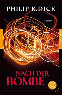 Nach der Bombe: Roman (Fischer Klassik)