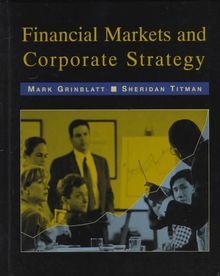 Grinblatt-Titma ] Fin Mkt Corp St ] 1998 ] 1 (Irwin/McGraw-Hill Series in Finance, Insurance, and Real Est)