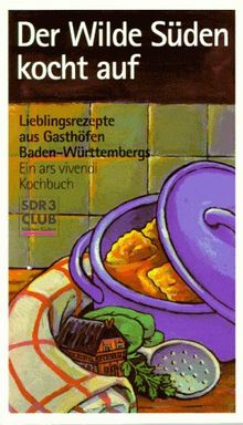 Der wilde Süden kocht auf