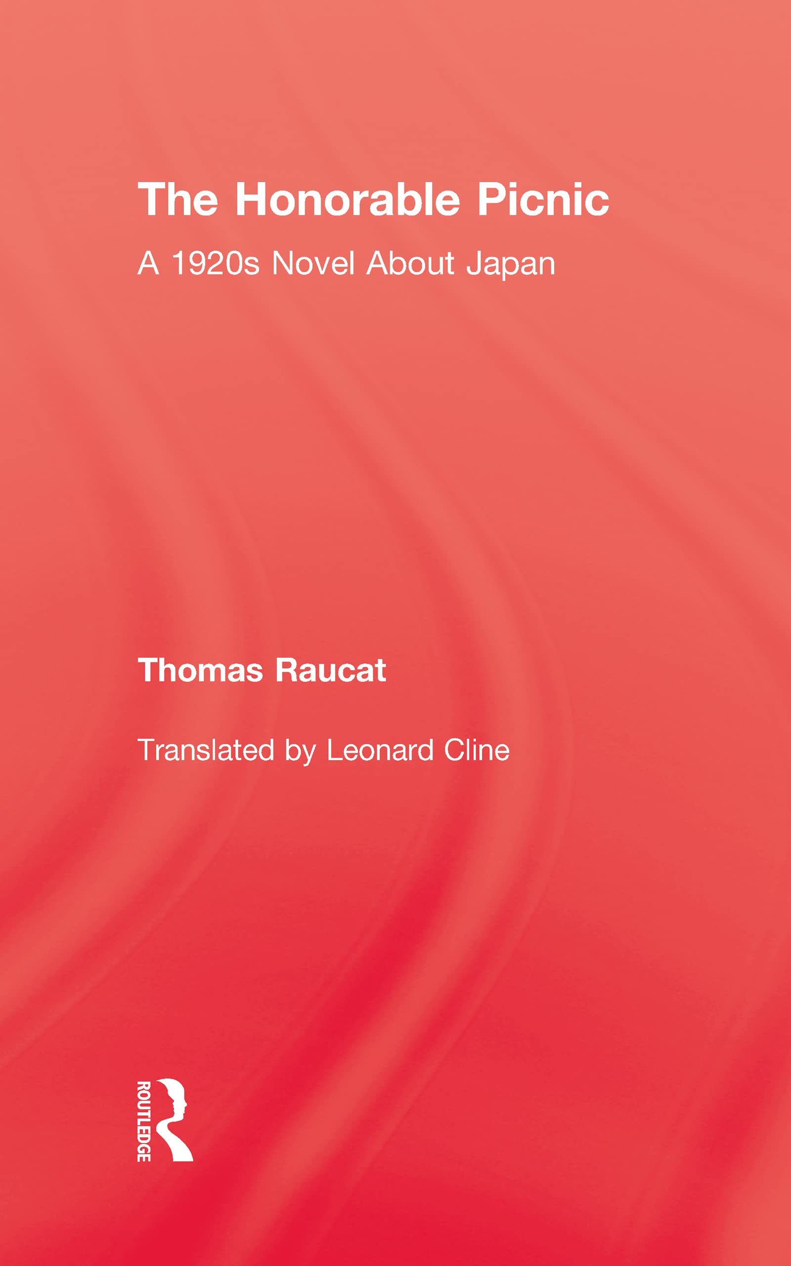 The Honorable Picnic: A 1920s Novel About Japan (Japan Library)