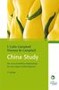 China Study: Die wissenschaftliche Begründung für eine vegane Ernährungsweise - Bio