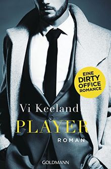 Player: Eine Dirty Office Romance - Roman