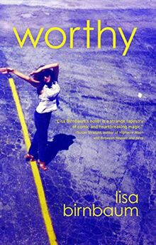 Worthy: A Novel