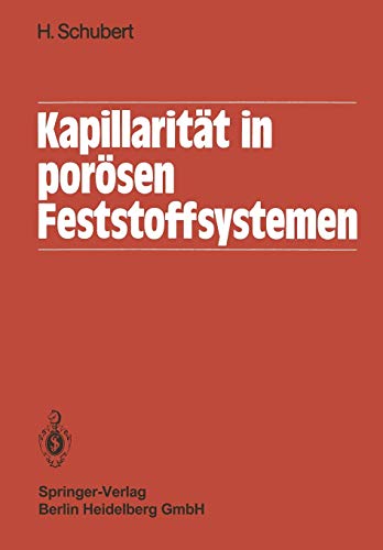 Kapillarität in porösen Feststoffsystemen (German Edition)