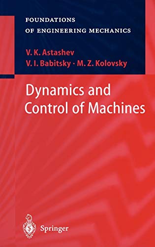 Dynamics and Control of Machines (Foundations of Engineering Mechanics)
