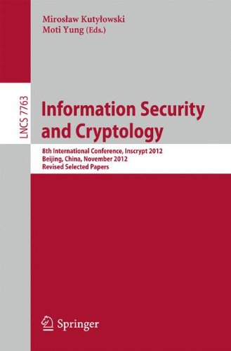 Information Security and Cryptology (Lecture Notes in Computer Science)