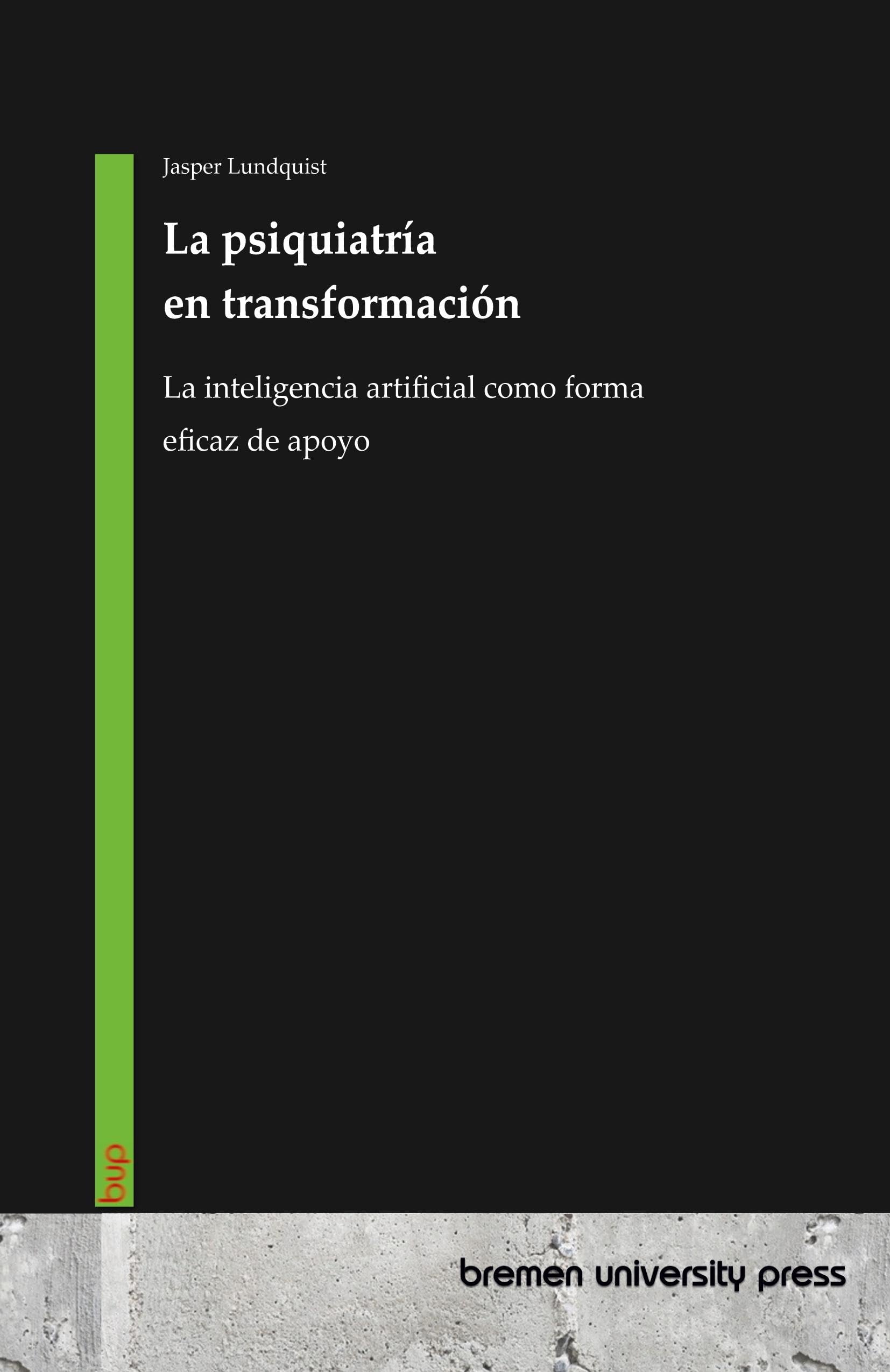 La psiquiatría en transformación: La inteligencia artificial como forma eficaz de apoyo