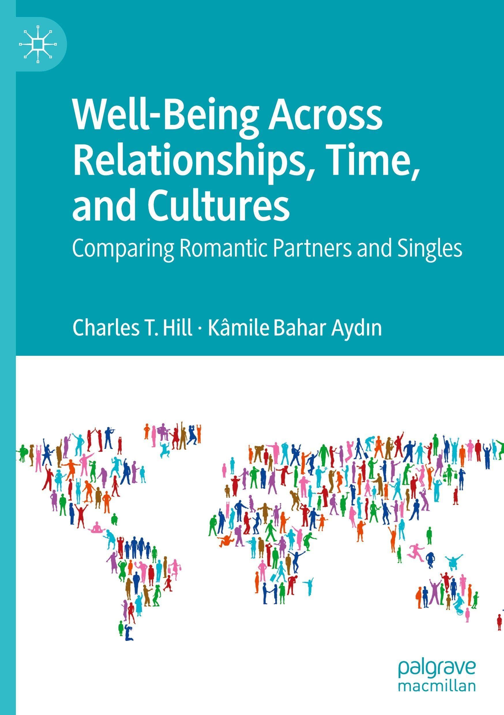 Well-Being Across Relationships, Time, and Cultures