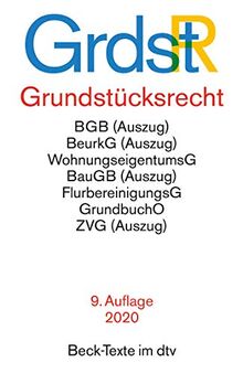 Grundstücksrecht: Mit U.a. Bürgerlichem Gesetzbuch (Auszug ...