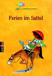 Omnibus Schmökersommer - Ferien im Sattel. Sonderausgabe.