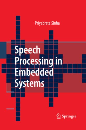 Speech Processing in Embedded Systems