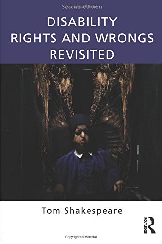 Disability Rights and Wrongs Revisited