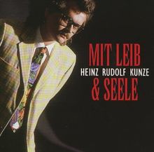Mit Leib und Seele von Kunze,Heinz Rudolf | CD | Zustand gut