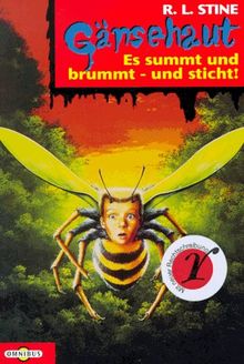 Es summt und brummt und sticht!: Gänsehaut Band 7: BD 7