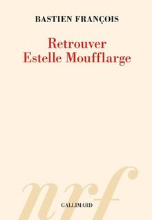 Retrouver Estelle Moufflarge