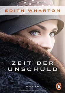 Zeit der Unschuld: Roman