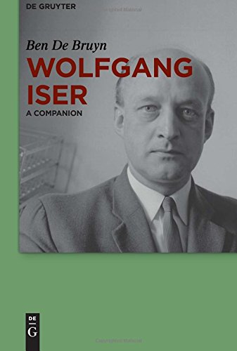Wolfgang Iser: A Companion (Companions to Contemporary German Culture, Band 1)