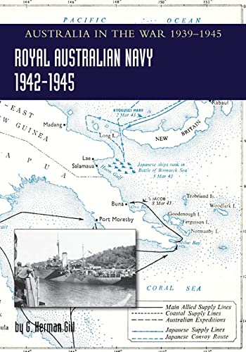 ROYAL AUSTRALIAN NAVY 1942-1945 Volume 2: AUSTRALIA IN THE WAR OF 1939-1945