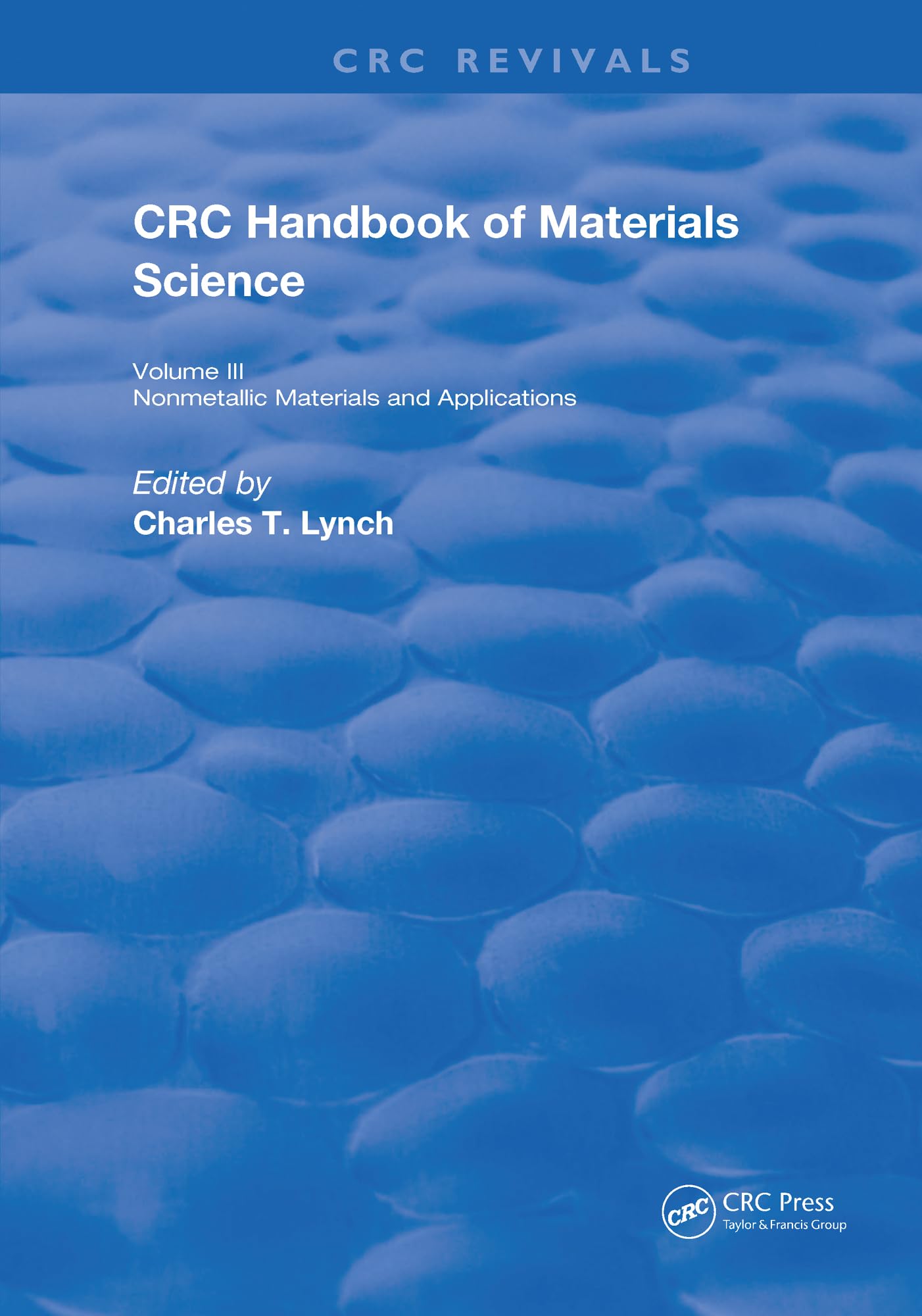 CRC Handbook of Materials Science: Material Composites and Refractory Materials (Routledge Revivals, Band 2)