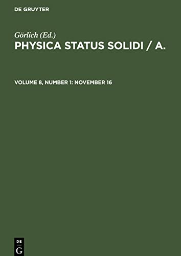 Physica status solidi / A., Volume 8, Number 1, November 16