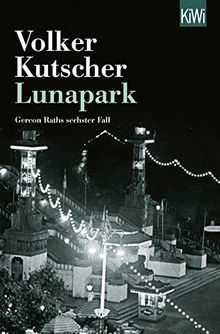 Lunapark: Gereon Raths sechster Fall