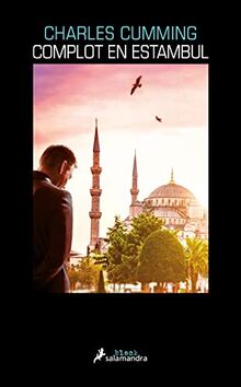 Complot En Estambul (Salamandra Black, Band 2)