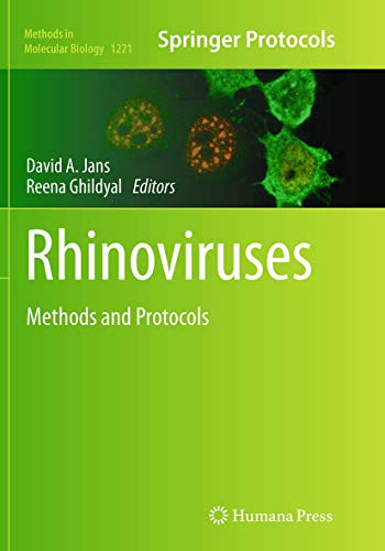 Rhinoviruses: Methods and Protocols (Methods in Molecular Biology, Band 1221)