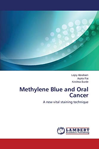 Methylene Blue and Oral Cancer: A new vital staining technique