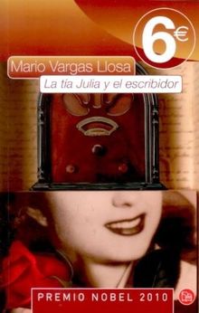 La tia Julia y el escribidor (Punto Lectura 6 Euros 2011)