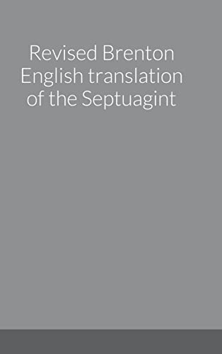 Revised Brenton English translation of the Septuagint