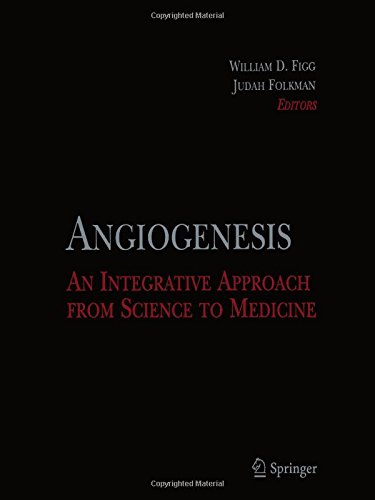 Angiogenesis: An Integrative Approach from Science to Medicine