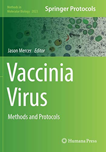 Vaccinia Virus: Methods and Protocols (Methods in Molecular Biology, Band 2023)