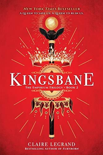 Kingsbane (The Empirium Trilogy, 2, Band 2)
