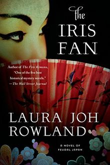 The Iris Fan (Sano Ichiro Novels, Band 18)