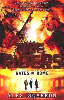 TimeRiders: Gates of Rome (Book 5)