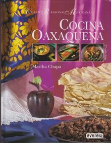 Cocina Oaxaqueña (Cocina regional mexicana)