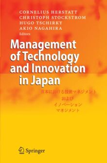 Management of Technology and Innovation in Japan