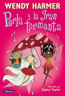 Perla y la gran tormenta (Colección Perla, Band 6)