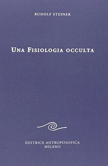 Una fisiologia occulta