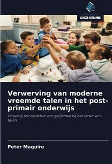 Verwerving van moderne vreemde talen in het post-primair onderwijs: Houding ten opzichte van gelijkheid bij het leren van talen