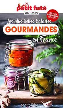 Balades gourmandes en France 2021 Petit Futé