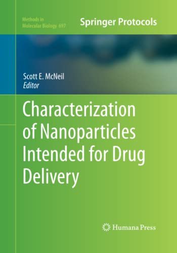 Characterization of Nanoparticles Intended for Drug Delivery (Methods in Molecular Biology, Band 697)