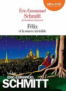Félix et la source invisible
