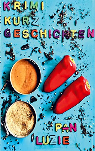 Krimi-Kurzgeschichten: Kurzgeschichten