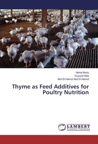 Thyme as Feed Additives for Poultry Nutrition