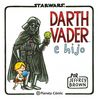 Star Wars, Darth Vader e hijo (Star Wars Jeffrey Brown, Band 1)